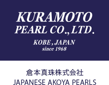 KURAMOTO PEARL CO., LTD JAPANESE AKOYA PEARLS